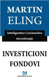 Investicioni fondovi: inteligentno i racionalno investiranje